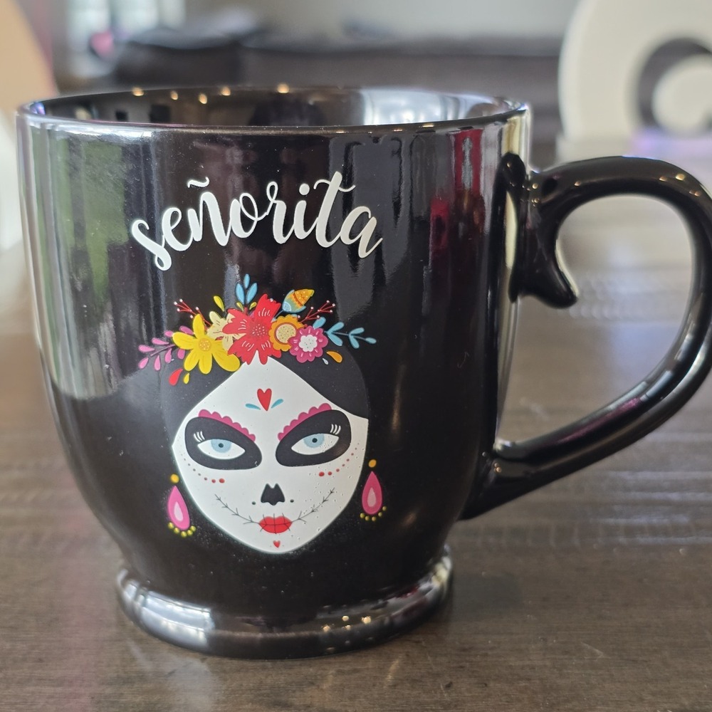 Skull Black Coffee Mug‎ "Señorita" Cheerful Scary Mug  Día De Los Muertos.